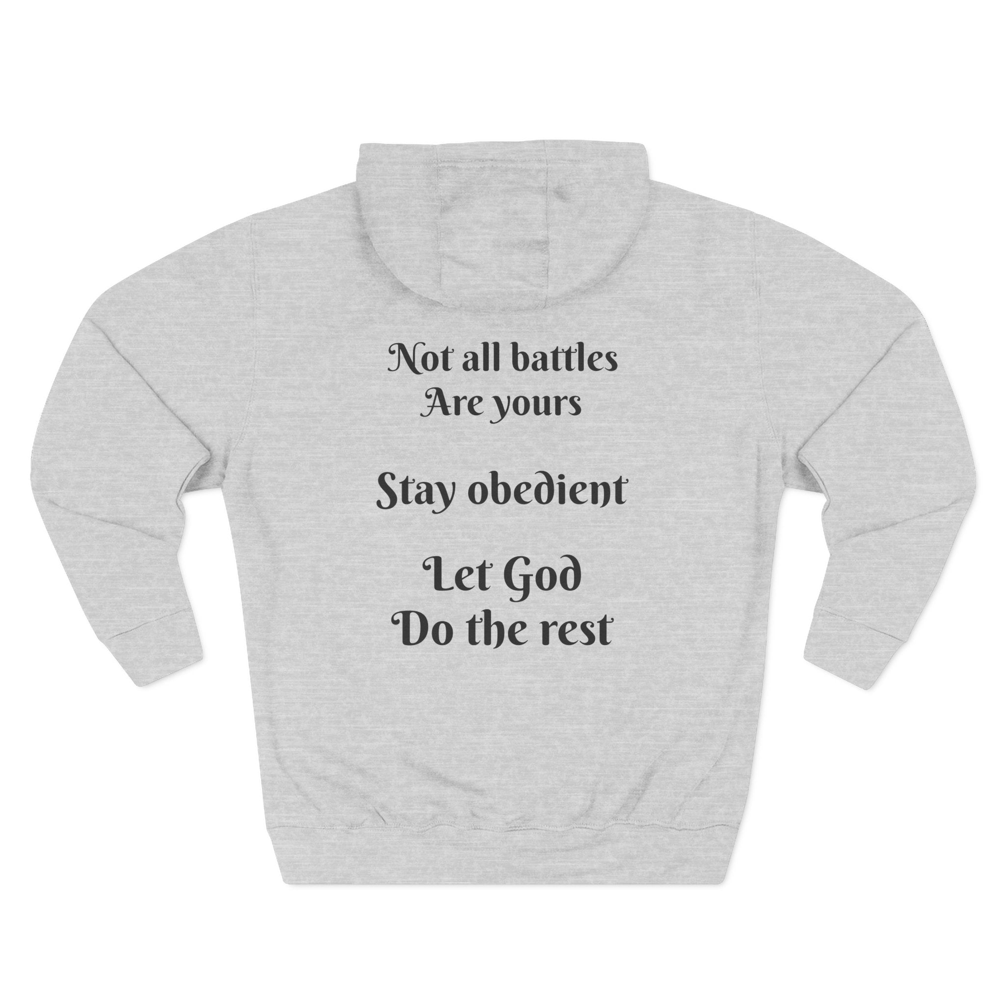 ATP Obedience Over Control Hoodie — Christian Faith Message Pullover ("Not all battles are yours" Back Text)
