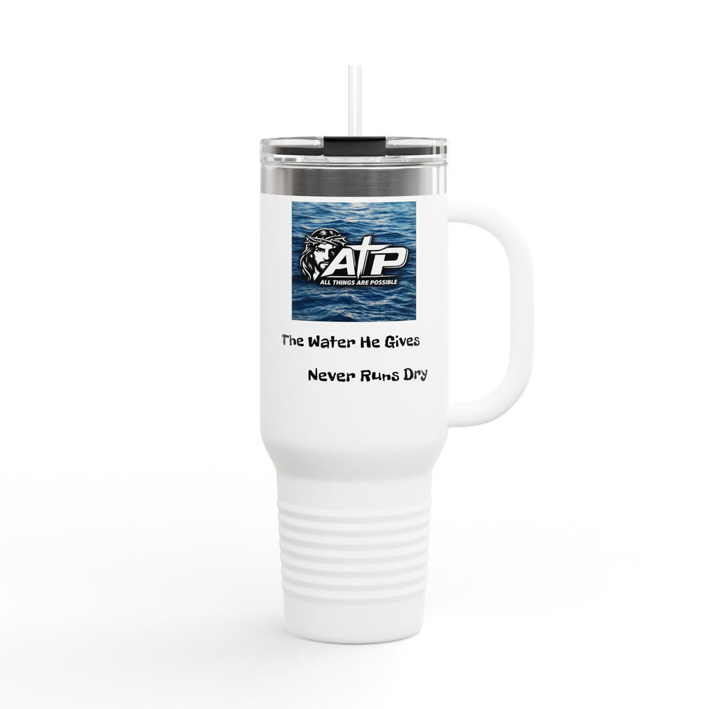 ATP Branded 40oz Insulated Travel Mug — "The Water He Gives Never Runs Dry"