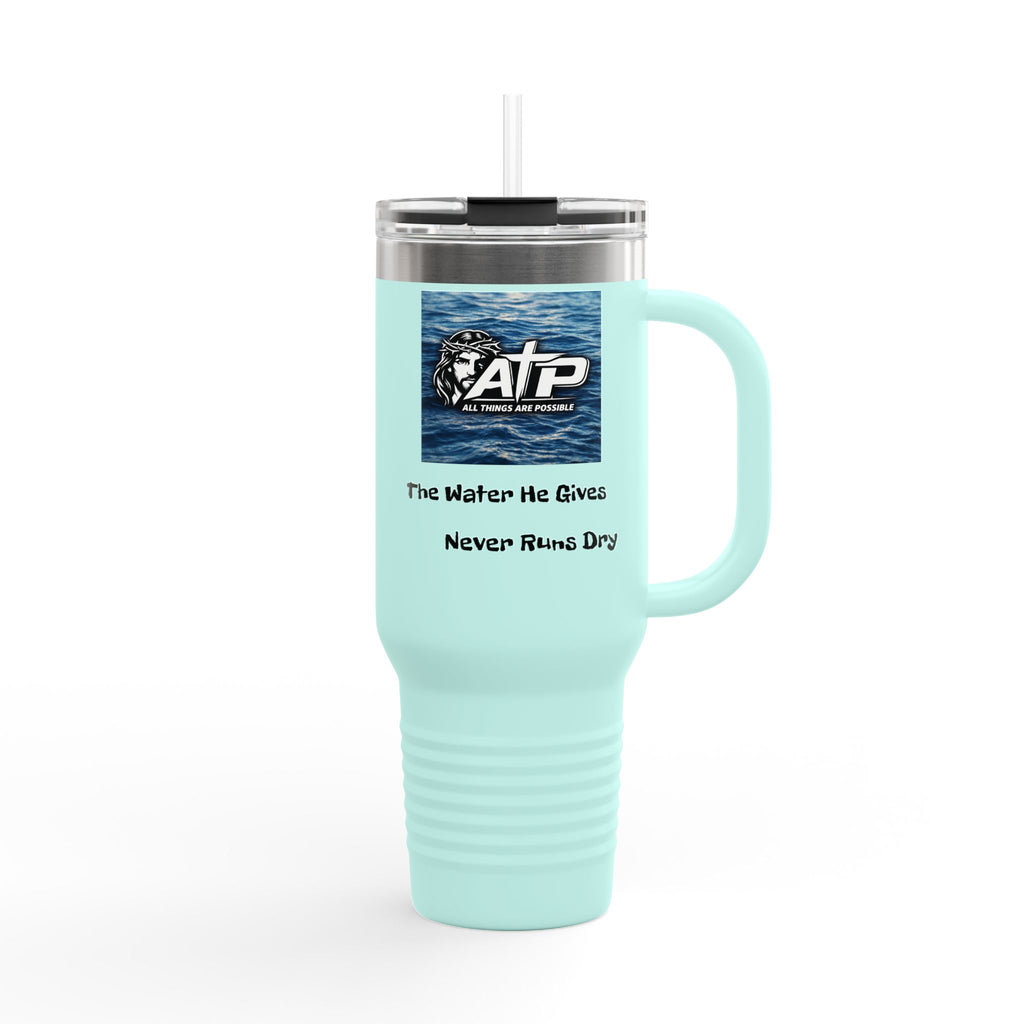 ATP Branded 40oz Insulated Travel Mug — "The Water He Gives Never Runs Dry"