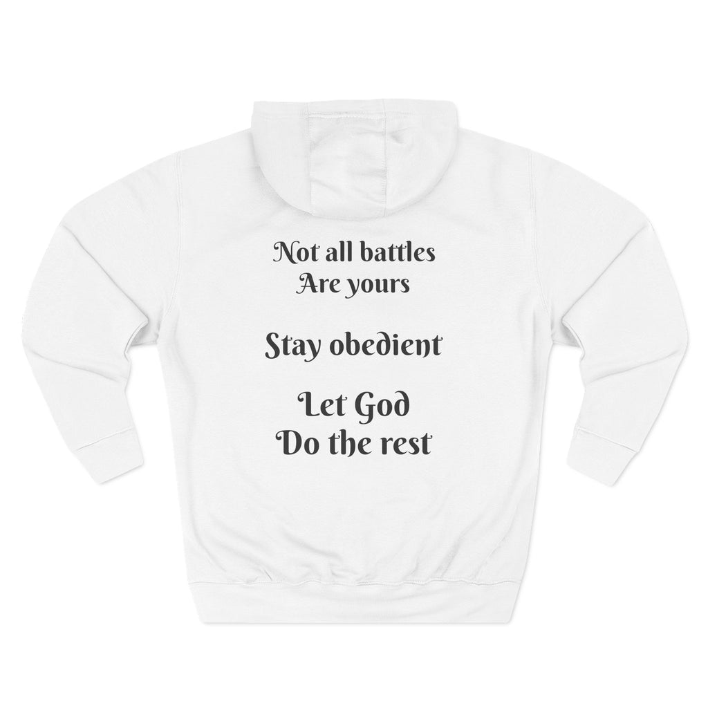 ATP Obedience Over Control Hoodie — Christian Faith Message Pullover ("Not all battles are yours" Back Text)