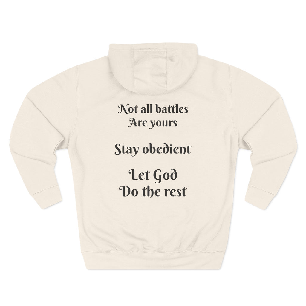 ATP Obedience Over Control Hoodie — Christian Faith Message Pullover ("Not all battles are yours" Back Text)